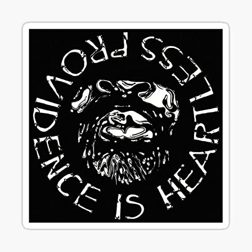 Pack of 6 2 Inch Stickers - Providence is Heartless Sticker - Vinyl Sticker Sign - Sticker Graphic for Waterbottles Cellphone Covers Laptops Notebooks Lunchboxes