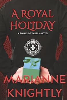 A Royal Holiday - Book #5 of the Royals of Valleria