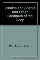 Whales and Sharks and Other Creatures of the Deep 0671451480 Book Cover
