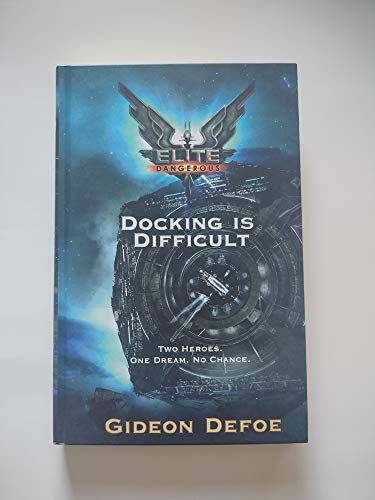 Elite Dangerous: Docking is Difficult