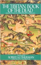 THE TIBETAN BOOK OF THE DEAD Publisher Bantam Books, Inc.