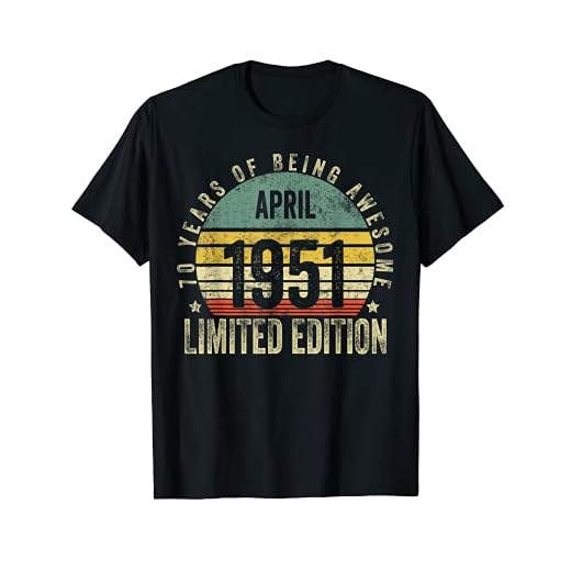 70 años de edad regalos abril 1951 edición limitada 70 cumpleaños Camiseta