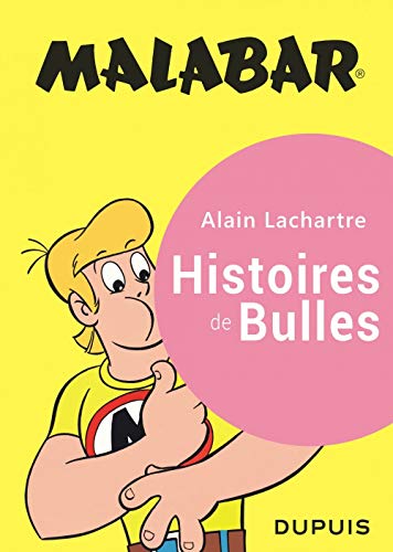 Malabar - tome 1 - Malabar intégrale Histoires de bulles Malabar - tome 1 - Malabar intégrale Histoires de bulles