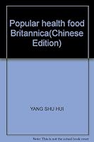 Popular health food Britannica 9861243410 Book Cover