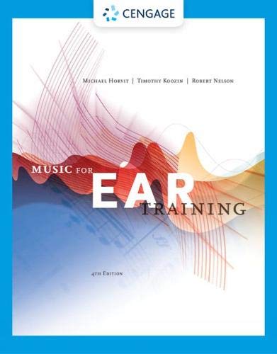 Music for Ear Training (with MindTap Printed Access Card) (MindTap Course List)