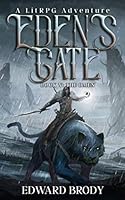 Eden's Gate: The Omen: A LitRPG Adventure 1790630681 Book Cover