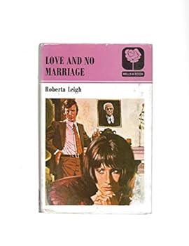 Hardcover Love and No Marriage Book