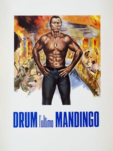  Drum, l\'ultimo mandingo