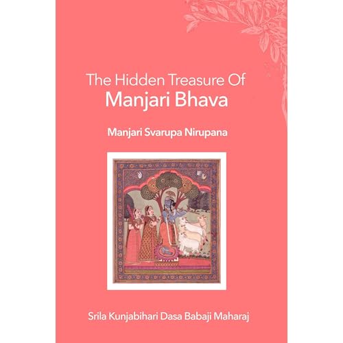 The Hidden Treasure of Manjari Bhava by Srila Kunjabihari Dasa Babaji Maharaj episode artwork