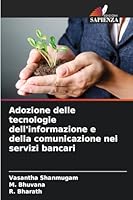 Adozione delle tecnologie dell'informazione e della comunicazione nei servizi bancari (Italian Edition) 6208860016 Book Cover