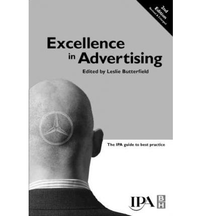 Image of [Excellence in Advertising: the IPA Guide to Best Practice] [by: Leslie Butterfield]