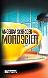 Cover zum Buch Mordsgier
