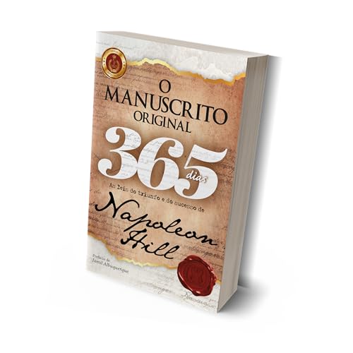O Manuscrito Original 365 dias: Volume 1