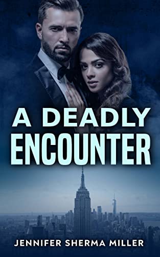 A Deadly Encounter: Sandra has to make a choice to save Marcus or continue to watch in Horror (A Christian Romance Suspense Short Read) (The Sandra Lockhart Encounters Book 4)