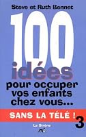 100 IDES POUR OCCUPER VOS ENFANTS T03 2840451816 Book Cover