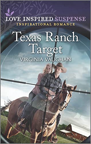 Texas Ranch Target (Cowboy Protectors Book 2)