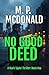 No Good Deed (The Mark Taylor Series)