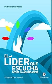 El Líder que Escucha desde la Abundancia
