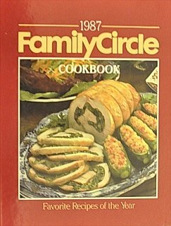 1987 Family Circle Cookbook