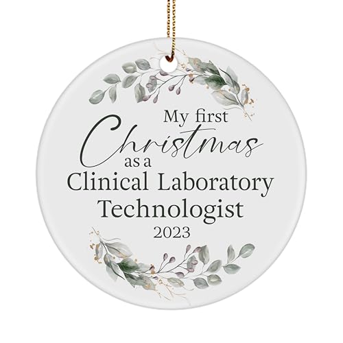 My First Christmas As A Clinical Laboratory Technologist 2023 Ornament for Christmas Tree Party Decoration, Gifts for Him Her Men Women, New Year Boss Manager Friend Coworker
