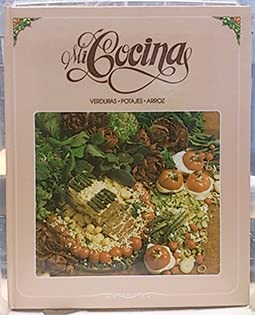 Hardcover MI COCINA: Verduras, Potajes, Arroz [Tome II] Book