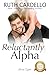 Reluctantly Alpha: The Barrington Billionaires