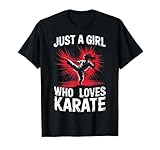 Karate Solo Una Chica Que Ama El Karate Camiseta