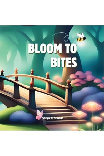Bloom to Bites: Indian Writing