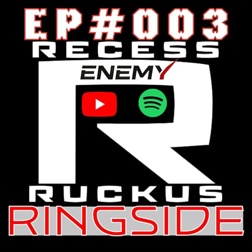 These Two Boxers Are Going Places, Angel Blancarte & Nehemiah Chapman | Recess Ruckus Ringside #003