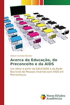 Paperback Acerca da Educação, do Preconceito e da AIDS [Portuguese] Book