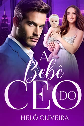 A Bebê do CEO