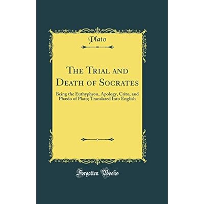 The Trial and Death of Socrates