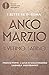 Anco Marzio. L'ultimo Sabino. Il Quarto Re - 3