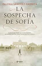La sospecha de Sofía (Autores Españoles e Iberoamericanos)