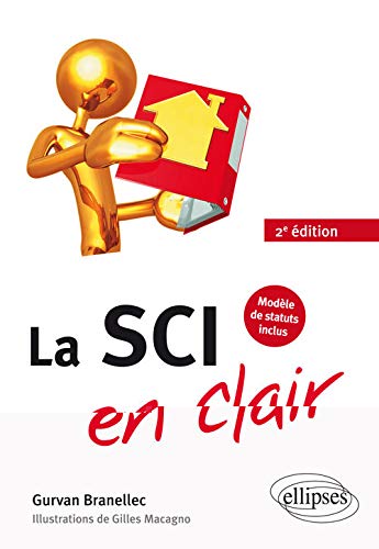 Télécharger La SCI en clair - 2e édition Gratuit