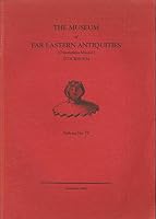Bulletin of the Museum of Far Eastern Antiquities 72, 2000 B0039914E0 Book Cover
