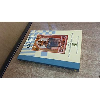 Images of Christ: Ancient and Modern
