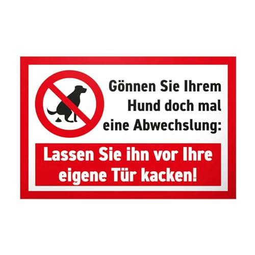 Hier ist Kein Hundeklo Schild Lassen Sie ihn vor Ihreeigene Tür kacken Schild Hunde Kacken Verboten Verbotsschild Hundeverbotsschild Verbot Hundeklo Blechschild 20 x 30 cm