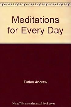 Hardcover Meditations for Every Day [Unknown] Book