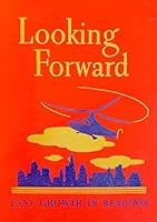 Easy Growth in Reading: Looking Forward B002ASWNRI Book Cover