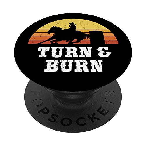 Turn And Burn Barrel Racing - Barrel Racer Rodeo PopSockets Swappable PopGrip