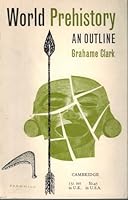 World Prehistory An Outline B002M3WK4M Book Cover