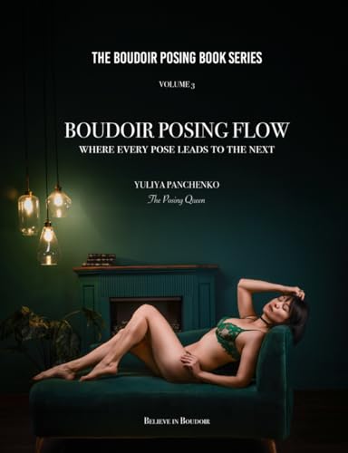 Boudoir Posing Flow: Where Every Pose Leads to the Next