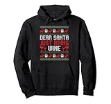 dear santa just bring wine felpa con cappuccio