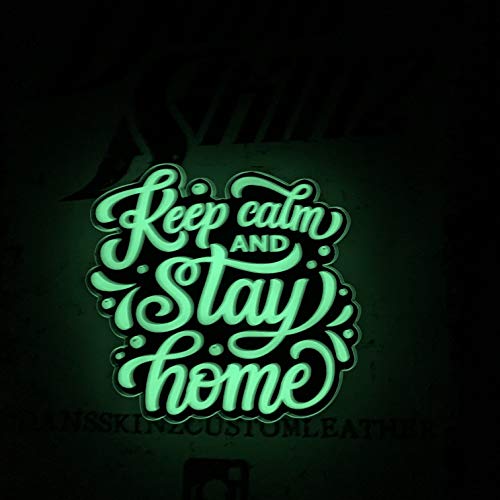Patch Keep Calm Stay Home phosphorescent écusson moral chic - 3