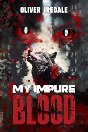 My Impure Blood