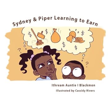 Paperback Sydney & Piper Learning to Earn (Sydney's First Piggy Bank) Book