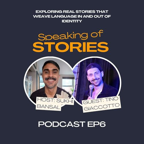 Speaking Of Stories - Episode 6 - Tino Giaccotto