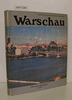 Warsaw 1945, Today and Tomorrow