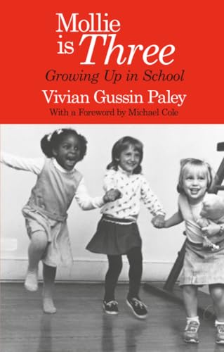 Mollie Is Three: Growing Up in School